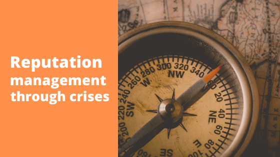 Reputation management through crises